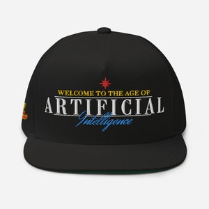 May include: Black baseball cap with a white embroidered design that says "Welcome to the age of Artificial Intelligence".