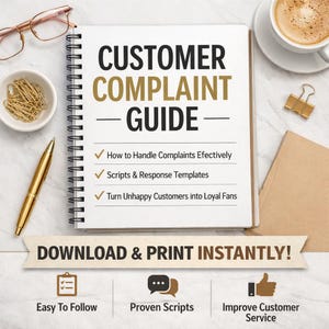 May include: A notebook with the title "CUSTOMER COMPLAINT GUIDE" and bullet points on handling complaints, scripts, and turning customers into fans. Includes a gold pen, paper clips, and a cup of coffee.