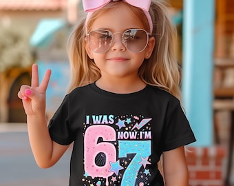 I Was 6 Now I’m 7 Birthday Shirt, Girl 7th Birthday Outfit, Cute Kids Birthday Tee, Colorful Number Seven Shirt, Birthday Gift for Girls