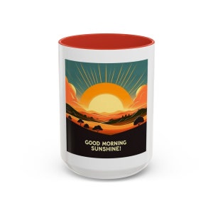 Good Morning Sunshine Accent Coffee Mug