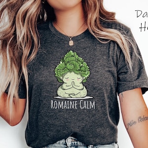 Romaine Calm TShirt, Plant Lover Shirt, Farmer TShirt, Gift For Gardeners, Botanical Shirt, Gardening Tee, Cute Plant Tee, Remain Calm Tee