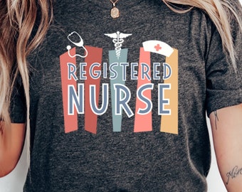 Registered Nurse Shirt | Funny RN T-Shirt | Nurse Appreciation Gift | Medical Professional Apparel | Nursing School Graduation Present