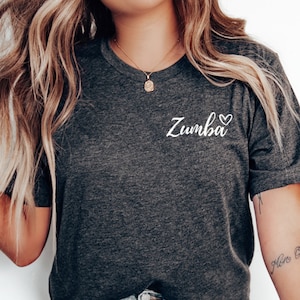 Zumba Shirt - Funny Workout Tee, Dance Lover Top, Cute Dance Tshirt, Gift for Zumba Instructor