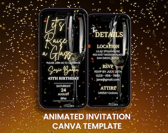 May include: Animated invitation for a 45th birthday party with a champagne glass graphic. The invitation includes the text "Let's Raise a Glass" and "Susie Buntin 45th Birthday". The party details include the date, time, location, RSVP information, and attire.