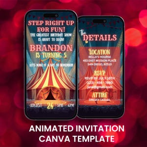 May include: Two smartphones showing a circus-themed birthday invitation. The design includes a red and white striped circus tent, with the text "Brandon is turning 5." Details include location, RSVP, and dress code.