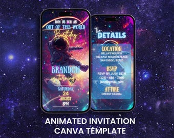 May include: Animated invitation template on two smartphones. The left phone displays an astronaut in space with text: "Join us for an out of this world birthday". The right phone shows event details. The background is a starry galaxy.