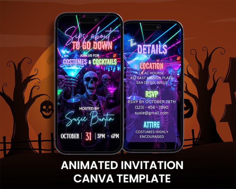 May include: Two smartphones displaying a digital Halloween party invitation template. The screens feature neon text, skeletons, and cocktail graphics with details including Sips about to go down, Costumes & Cocktails, location, and RSVP information.