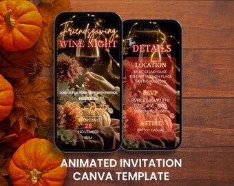 Puede incluir: Dos smartphones que muestran una plantilla de invitación Friendsgiving Wine Night. El diseño presenta calabazas, flores y una mano sosteniendo una copa de vino. La invitación incluye detalles del evento, fecha, hora e información de RSVP.