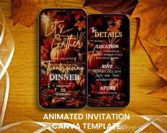 May include: Animated Thanksgiving dinner invitation with a fall theme. The invitation features a phone screen with a photo of pumpkins, fall leaves, and a wooden barrel. The text on the invitation reads "Let's Gather" and "Thanksgiving Dinner". The details include the location, RSVP information, and attire.