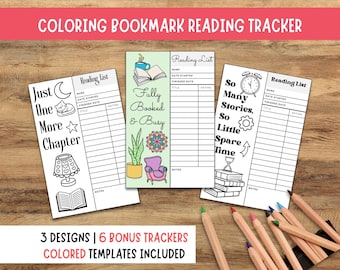 May include: Three coloring bookmark reading trackers with different designs, including the phrases "Just One More Chapter", "Fully Booked & Busy", and "So Many Stories, So Little Spare Time". The bookmarks are on a wooden surface with colored pencils.