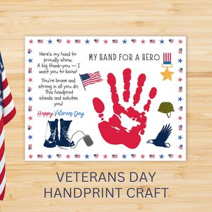 May include: A patriotic Veterans Day handprint craft with an American flag and a red handprint. The design includes military boots, a helmet, and an eagle, with the text "My Hand for a Hero."
