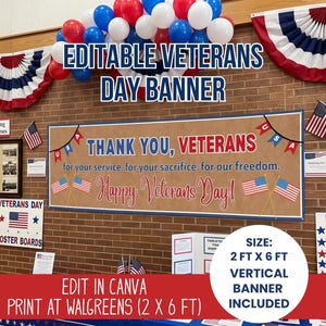 May include: A rectangular Veterans Day banner measuring 2 feet by 6 feet with a tan background. The text reads: THANK YOU, VETERANS for your service. for your sacrifice. for our freedom. Happy Veterans Day! It features small USA pennants and American flags.
