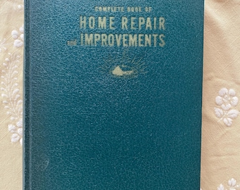 Complete Book of Home Repair and Improvements by Popular Mechanics, 1949, First Edition. Vintage Retro DIY Hardcover Book. Free Shipping.