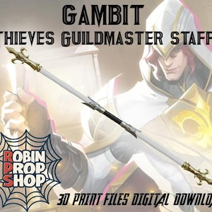 Peut inclure: Image numérique du bâton de maître de guilde des voleurs Gambit. Le bâton a une tige blanche avec des détails dorés et argentés. Le texte "GAMBIT THIEVES GUILDMASTER STAFF" est en haut. Le logo Robin Prop Shop est en bas.