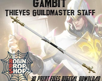 RPS Diebesgilde Gambit Stab || Inspiriert Cosplay STL Datei für 3D-Druck