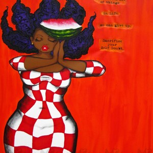 Print:11X14 16x20 20x30 SACRIFICE Your Self Doubt Affirmation Natural Hair KarinsArt karin turner african american AFRO curves GODDESS image 3