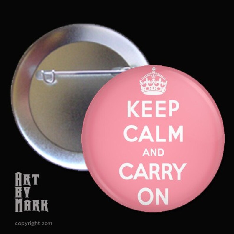 Pink Keep Calm and Carry On Pinback Button Etsy