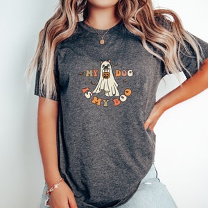 My Dog is my Boo Shirt, Dog Halloween Shirt,Dog Mom Shirt,Dog Lover Shirt,Halloween Dog Shirt,Dog Life Shirt,Funny Halloween Shirt