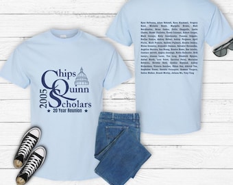Chips Quinn 2005 20 Year Reunion T-shirts