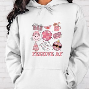Festive AF Hoodie, Retro Christmas Hoodie, Funny Christmas Hoodie, Holiday Hoodie, Cute Holiday Hoodie, Christmas Party Hoodie