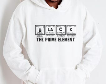 Black The Prime Element Hoodie | Black Excellence Science Sweater