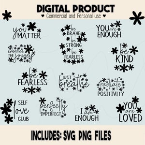 Trendy cute floral SVG design aesthetic mental health quote PNG bundle inspirational positive affirmations print and cut basic flower files
