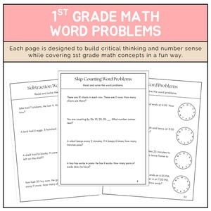 May include: A pink and white educational worksheet titled "1st Grade Math Word Problems." The pages feature math problems covering subtraction, skip counting, and time-telling. The text states the pages build critical thinking and number sense.