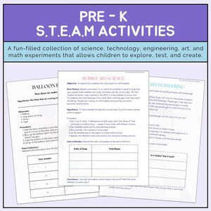 May include: Pre-K S.T.E.A.M. activities with worksheets for science experiments. The image shows instructions for experiments on balloon flight, bubble art, and engineering with playdough. The text includes data collection sections for each experiment.