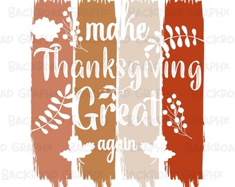 Make Thanksgiving Great Again PNG