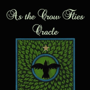 Druck auf ORDER As the Crow Flies Orakel Card Deck