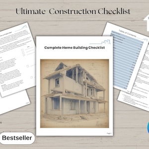 Peut inclure: Une liste de contrôle pour la construction d'une maison avec une table des matières, une liste de contrôle finale de la visite et une photo d'une maison en construction. La liste de contrôle est intitulée "Ultimate Construction Checklist" et "Complete Home Building Checklist".