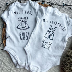 Bayerischer Body / Mei Dirndl is in da Wäsch / Mei Lederhosn is in da Wäsch / Geschenk / Baby Body / Tracht mal anders