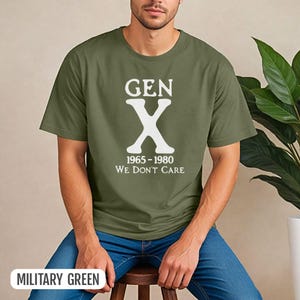 Camiseta Geração X 1965-1980, Camiseta "Nós Não Nos Importamos", Camiseta Engraçada Geração X, Camiseta Retrô Geração X, Camiseta Nostalgia dos anos 60, 70 e 80, Presente de Aniversário de 1980