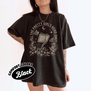 All the Pretty Girls Read Smut Book Lover Front and Back T-Shirt – Bold and Fun Tee for Avid Readers and Book Lovers