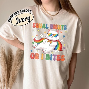 Equal Rights or I Bites Comfort Colors T-Shirt, Cat LGBTQ Lesbian and Gay Pride Shirt