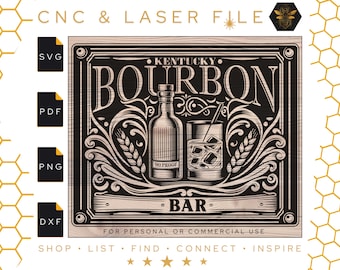 Kentucky Bourbon Bar Sign Svg | Whiskey Bar Decor | Whiskey | Bourbon Bar File | Bar Laser File | Wall Decor File | Svg | PDF | DXF | PNG