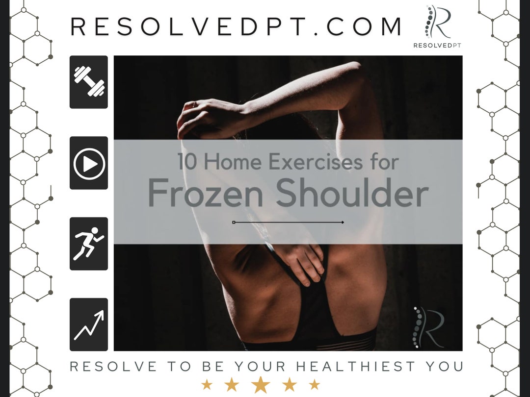 10 Home Exercises for Frozen Shoulder Exercises Program Adhesive