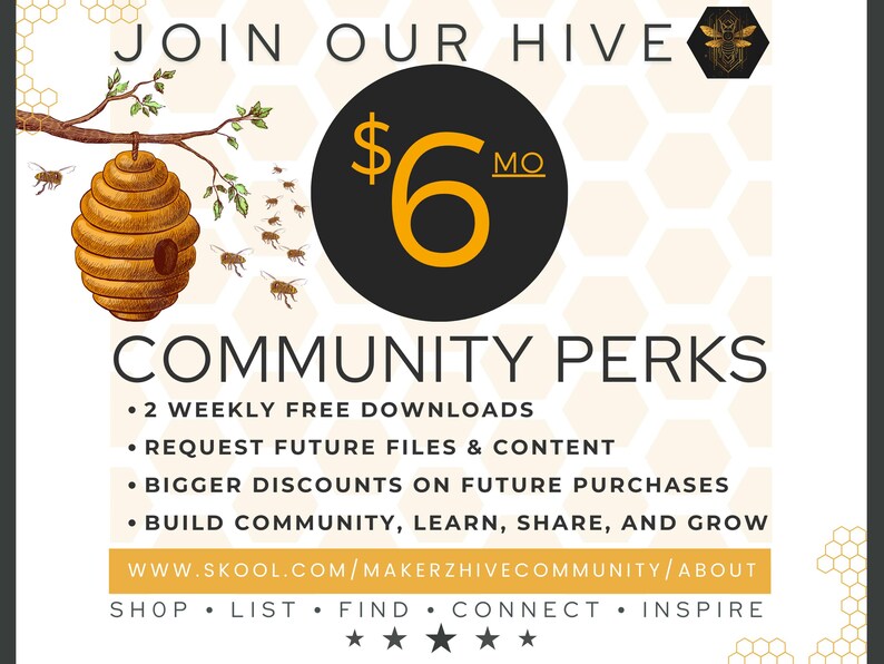 Pu&ograve; includere: Unisciti alla nostra community Hive per 6 &euro; al mese. Ottieni 2 download gratuiti settimanali, richiedi file e contenuti futuri, sconti maggiori sugli acquisti futuri e costruisci una community, impara, condividi e cresci. Visita www.skool.com/makerzhivecommunity/about.