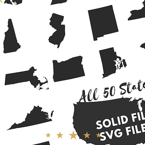 May include: Black and white silhouette outlines of all 50 US states. The text "All 50 States!" and "Solid Fill SVG Files" is included in the image.