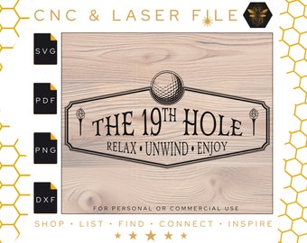The 19th Hole Golfer Vector File | 19th Hole | Golfing | Relax - Unwind - Enjoy | Hops | Golf Drinking Sign | Laser Svg | Pdf | PNG | DXF