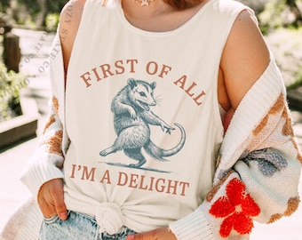 First Of All I'm A Delight Comfort Colors Tank Top, Vintage Possum Graphic Tee, Funny Opossum Boxy Tee Tank, Retro Meme Shirt