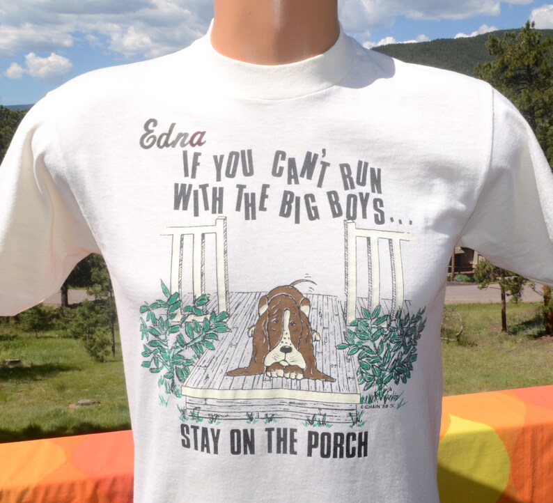 vintage 80s t-shirt big DOGS run stay on porch EDNA funny Medium Small
