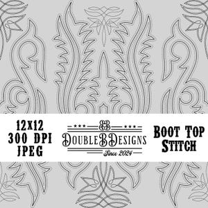 May include: A digitally created seamless pattern featuring a repeating design of black boot top stitch embroidery on a light gray background. The image includes the text "12x12 300 DPI JPEG" and the Double B Designs logo, with "BOOT TOP STITCH" text.