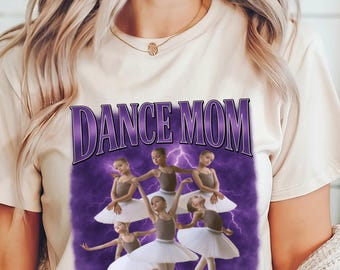 Custom Dance Mom Shirt, Dance Lover Shirt,Cheer Mom Bootleg Tshirt,Dance Mom Tee,Personalized Dance Mom,Custom Photo Shirt,Mothers Day Gift