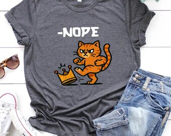 Nope Cat Shirt, No King Cat Shirt,Funny Political Meme T-Shirt,Patriotic Shirt,No King in America Cat Shirt,Social Justice Shirt,Liberty Tee