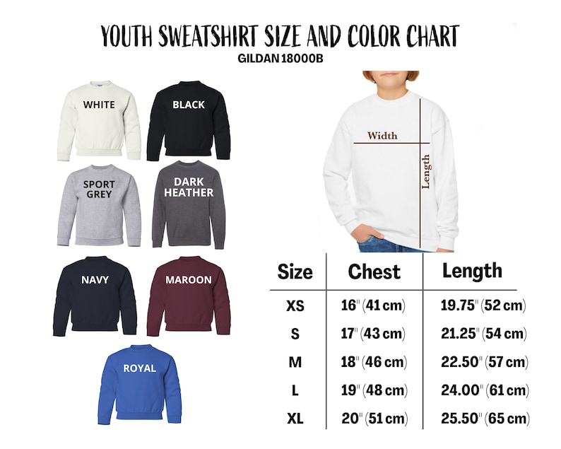 May include: A youth sweatshirt size and colour chart. The chart displays sweatshirts in white, black, sport grey, dark heather, navy, maroon, and royal blue. Measurements are provided in cm for chest and length.