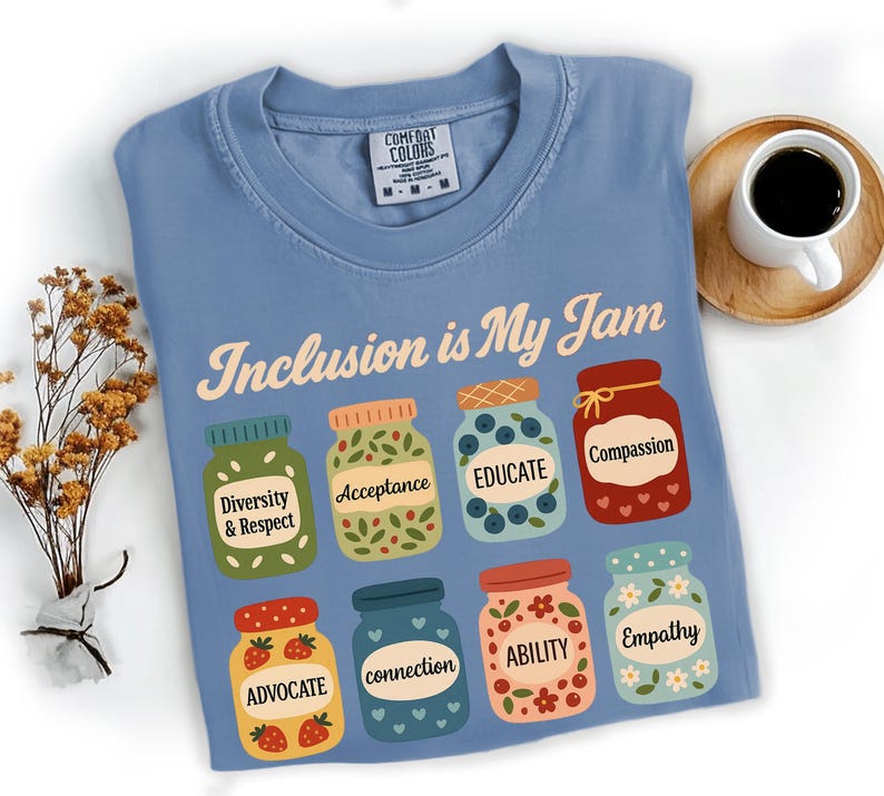 Comfort Color Inclusion is My Jam Shirt, Neurodiversity Shirt, SPED ...