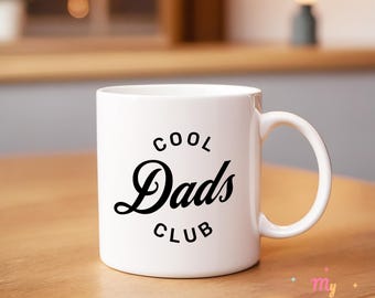 Cool Dads Club Mug Best Dad Mug Funny Dad Gift Cool Dads Club Coffee Mug New Dad Coffee Cup Dad Tea Cup Ceramic Mug Gift For Dad Fathers Day
