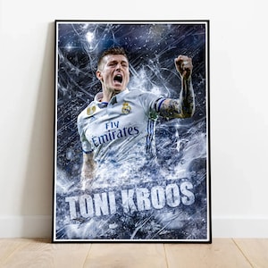 Football Poster - Toni Kroos Real Madrid - Legendary Football Player - Football Poster - Soccer Poster - Football Art - Digital Print