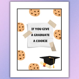 Si vous offrez un cookie à un diplômé en téléchargement numérique, cadeau de remise des diplômes, cadeau de remise des diplômes pour étudiant, si vous offrez un cookie à une souris